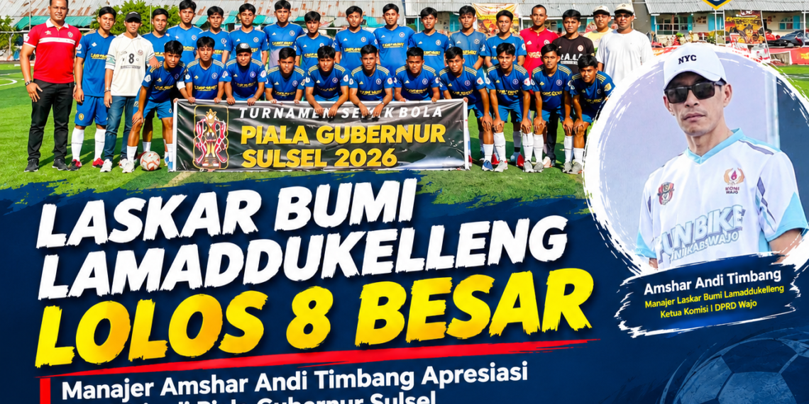Laskar Bumi Lamaddukelleng Lolos 8 Besar Piala Gubernur SulSel, Manajer Amshar Andi Timbang: Tak Pernah Kalah!