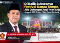 Di Balik Sukses FDT 2026, Ada Dukungan Andi Iwan Aras hingga Apresiasi Bupati Wajo